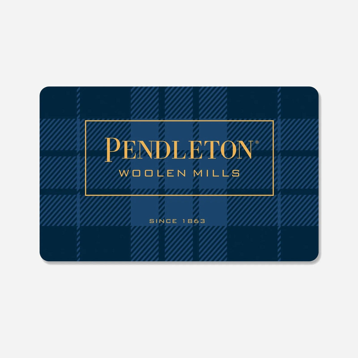 Pendleton Digital Gift Card